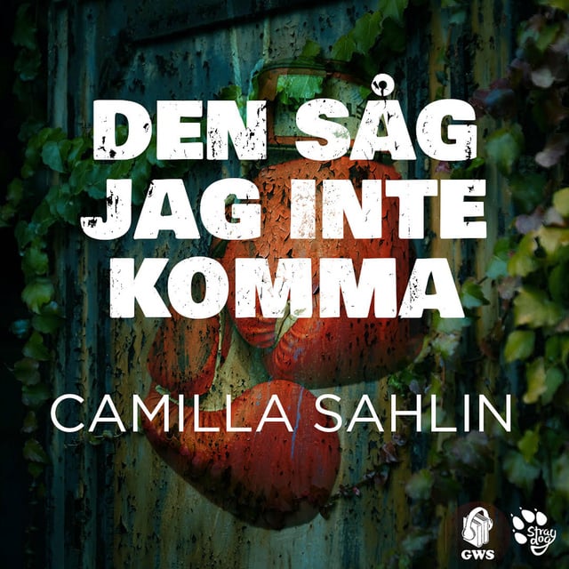 Camilla Sahlin - Den såg jag inte komma