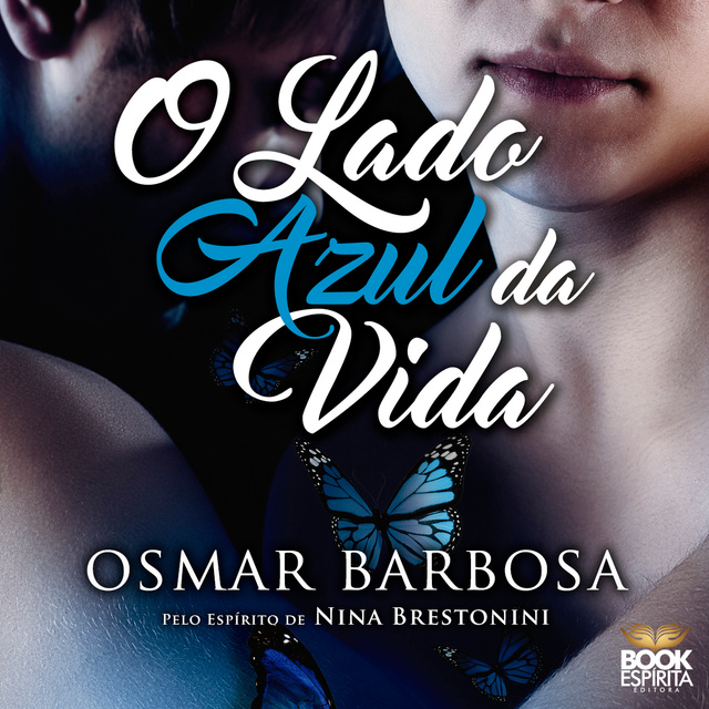 Osmar Barbosa - O Lado Azul da Vida