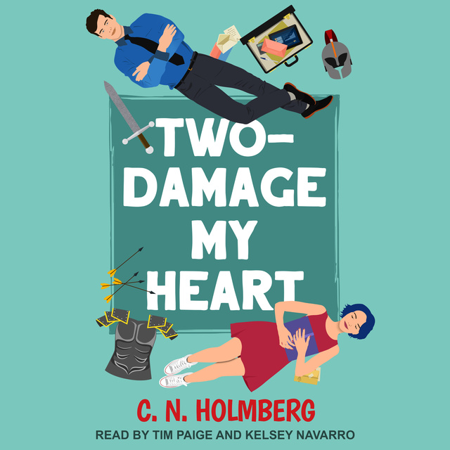 C.N. Holmberg - Two-Damage My Heart