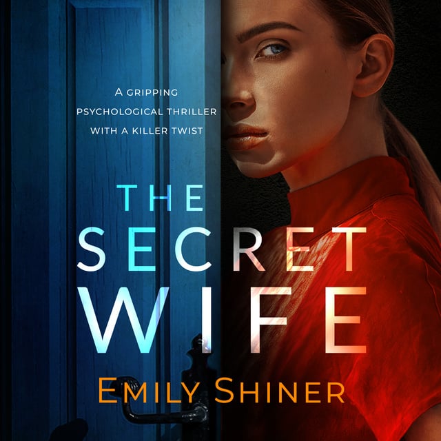 Emily Shiner - The Secret Wife