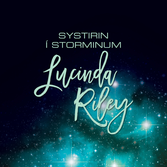Lucinda Riley - Systirin í storminum