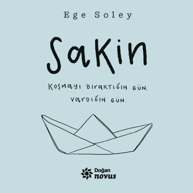 Ege Soley - Sakin
