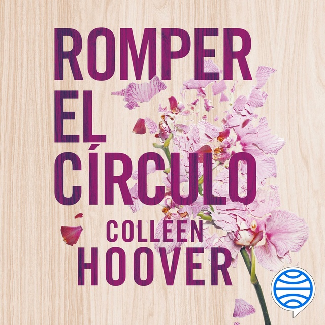 Colleen Hoover - Romper el círculo