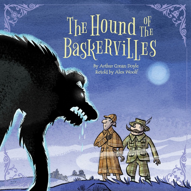 Arthur Conan Doyle, Alex Woolf - Sherlock Holmes: The Hound of the Baskervilles