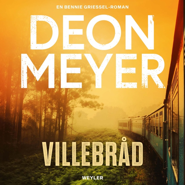 Deon Meyer - Villebråd