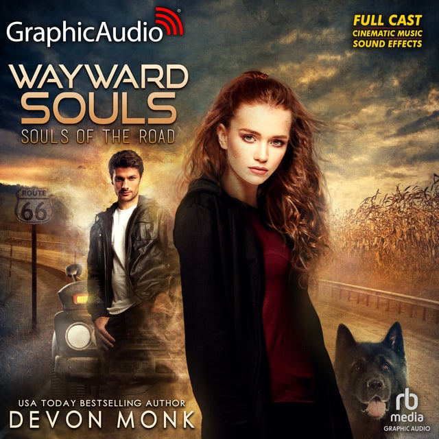 Devon Monk - Wayward Souls [Dramatized Adaptation]: Souls of the Road 1