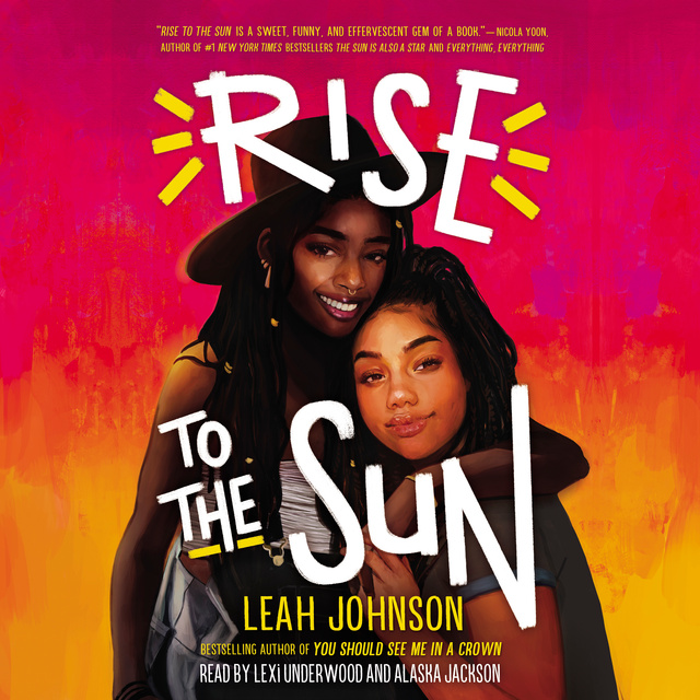 Leah Johnson - Rise to the Sun