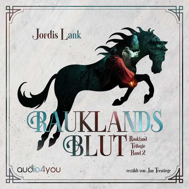 Jordis Lank - Rauklands Blut: Raukland Trilogie