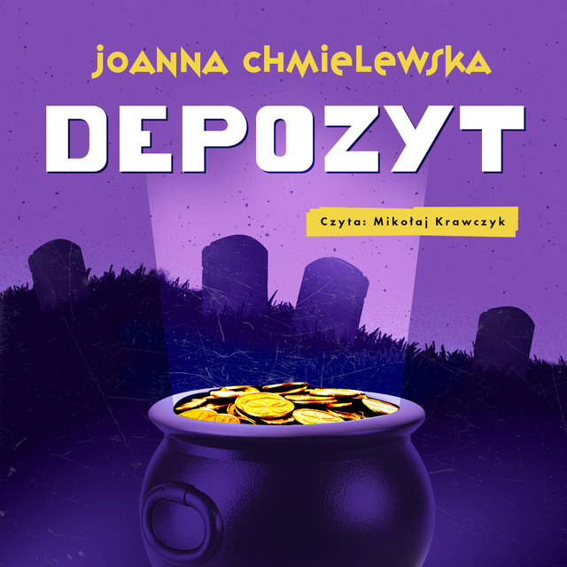 Joanna Chmielewska - Depozyt