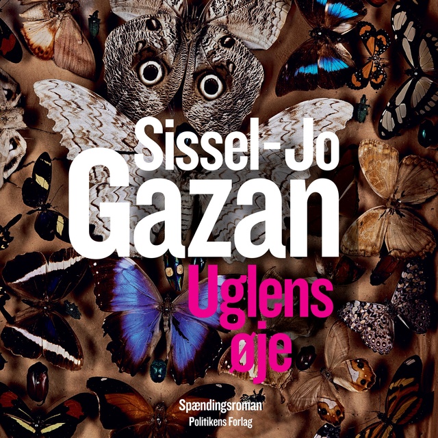 Sissel-Jo Gazan - Uglens øje