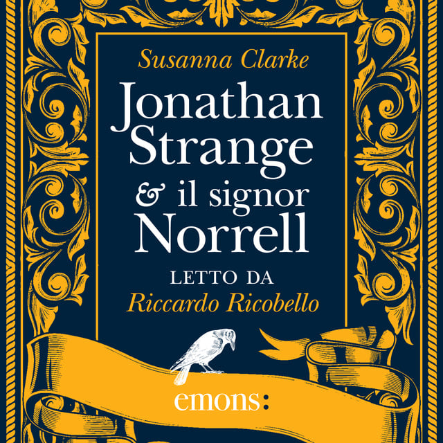 Susanna Clarke - Jonathan Strange & il signor Norrell
