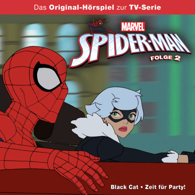 Gabriele Bingenheimer - Spider-Man Hörspiel: Black Cat / Zeit für Party!