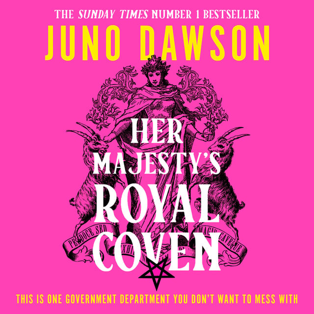 Juno Dawson - Her Majesty’s Royal Coven