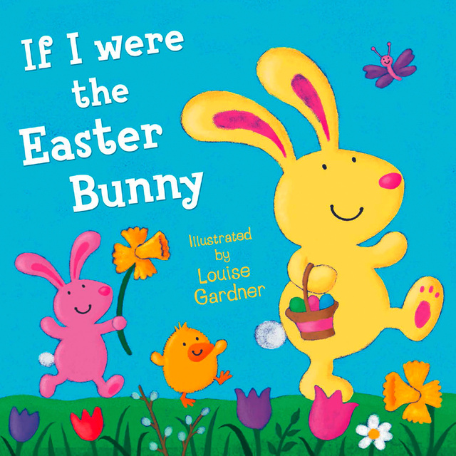 HarperCollinsChildren’sBooks - If I Were the Easter Bunny
