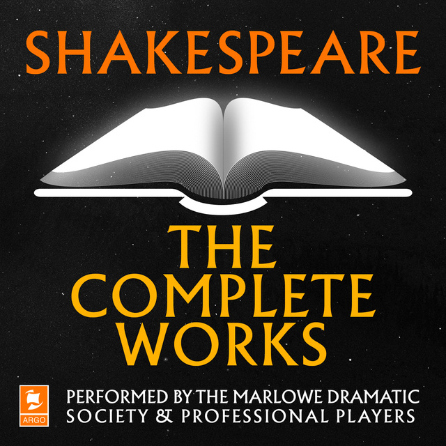 William Shakespeare - Shakespeare: The Complete Works