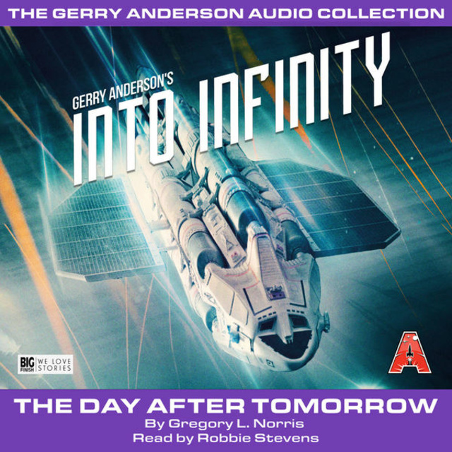 Gregory L. Norris - The Day After Tomorrow - Into Infinity, Pt. 1 (Unabridged)