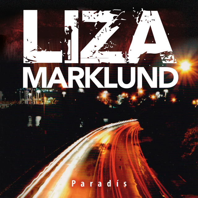 Liza Marklund - Paradís