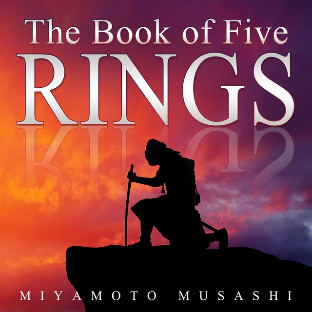 Miyamoto Musashi - The Book of Five Rings