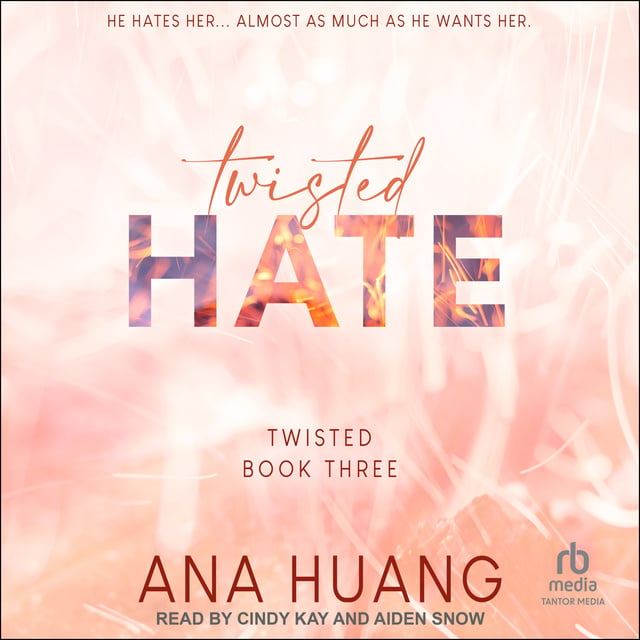 Ana Huang - Twisted Hate