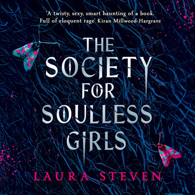 Laura Steven - The Society for Soulless Girls