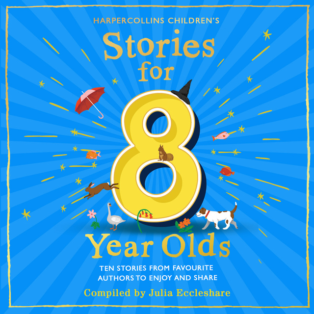 Julia Eccleshare - Stories for 8 Year Olds