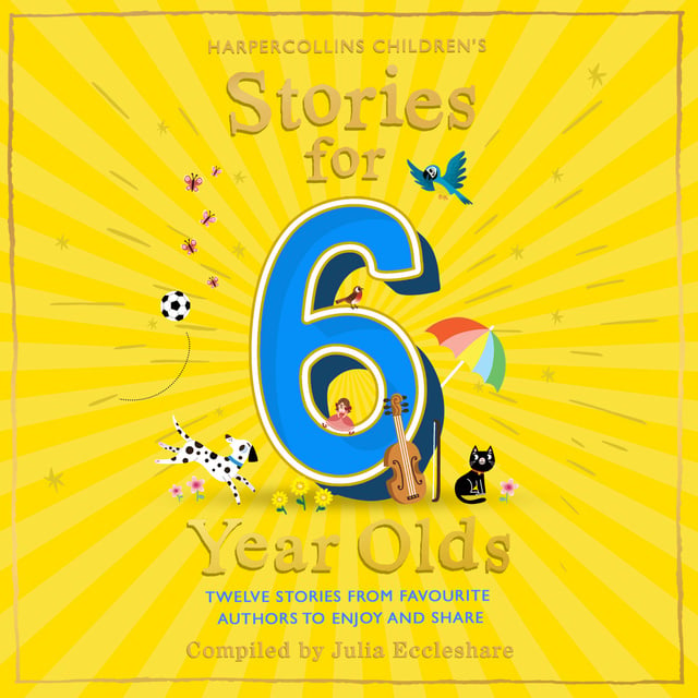 Julia Eccleshare - Stories for 6 Year Olds