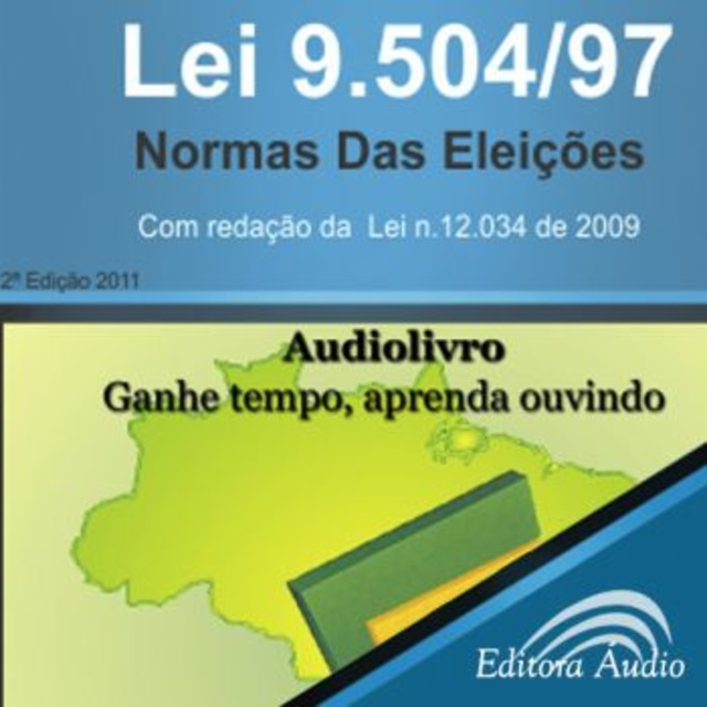 Rubens Souza - Lei n. 9.504/97 - Normas das Eleições