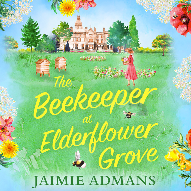 Jaimie Admans - The Beekeeper at Elderflower Grove