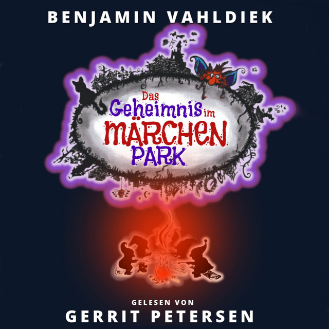 Benjamin Vahldiek - Das Geheimnis im Märchenpark