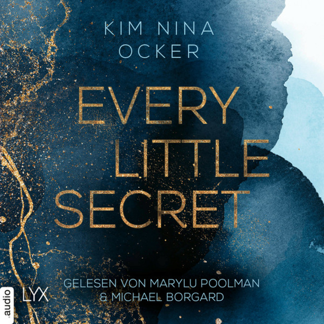 Kim Nina Ocker - Every Little Secret: Secret Legacy - Teil 1