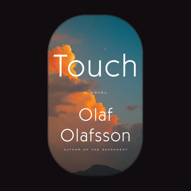 Olaf Olafsson - Touch: A Novel