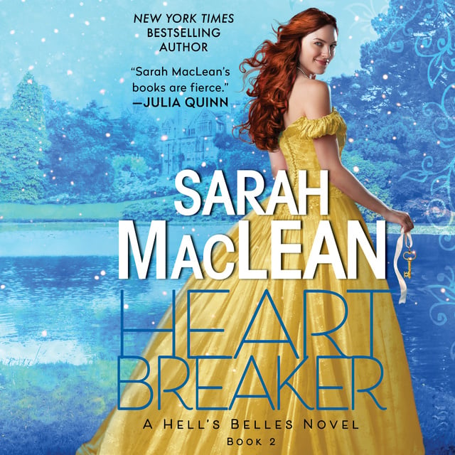 Sarah MacLean - Heartbreaker: A Hell's Belles Novel