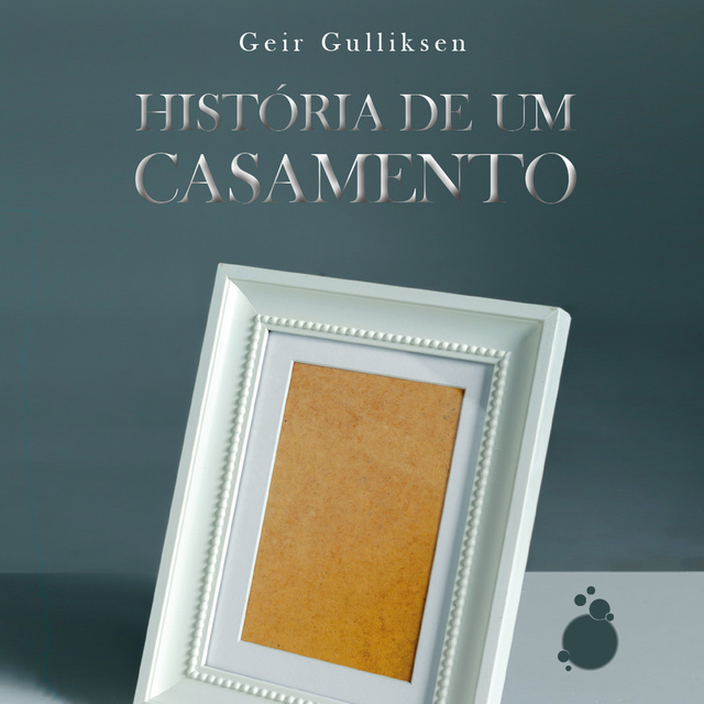 Geir Gulliksen - História de um Casamento