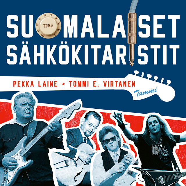Tommi E. Virtanen, Pekka Laine - Suomalaiset sähkökitaristit
