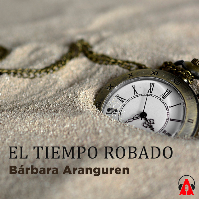 Bárbara Aranguren - El tiempo robado
