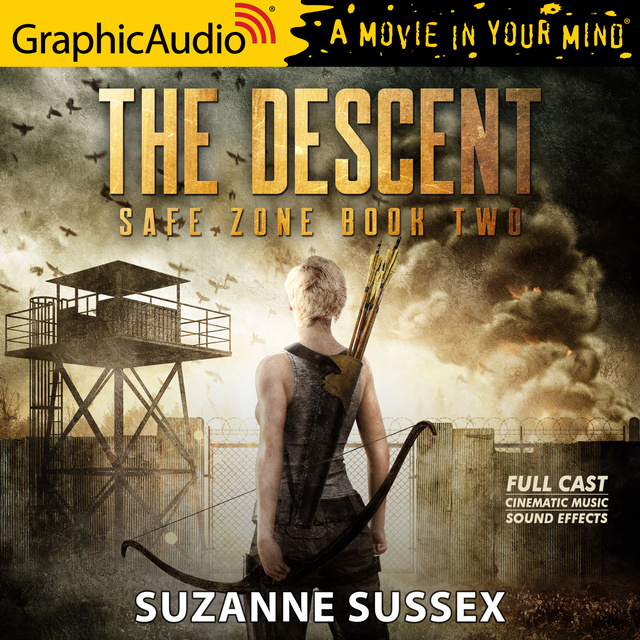 Suzanne Sussex - The Descent [Dramatized Adaptation]: Safe Zone 2