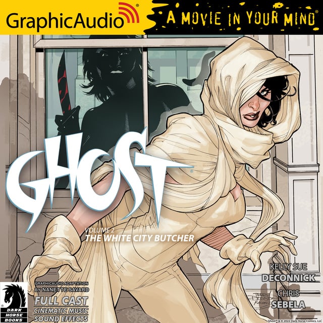 Phil Nato, Kelly Sue DeConnick - Ghost Volume 2: The White City Butcher [Dramatized Adaptation]: Dark Horse Comics