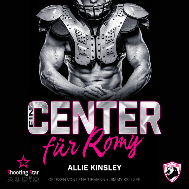Allie Kinsley - Ein Center für Romy - San Antonio Lions, Band 6