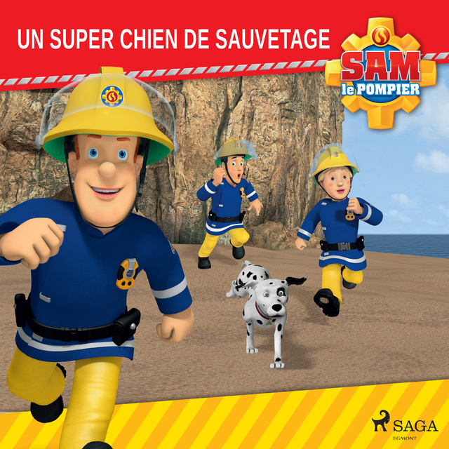 Sam le Pompier - Un super chien de sauvetage - Audiobook - Mattel - Storytel