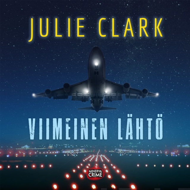 Julie Clark - Viimeinen lähtö