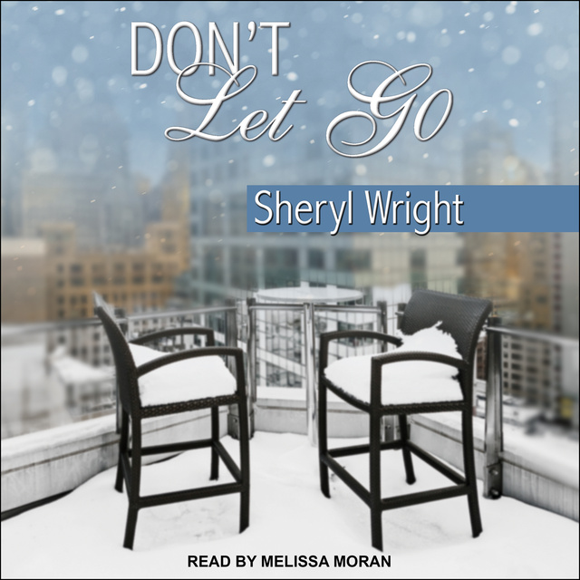 Sheryl Wright - Don't Let Go