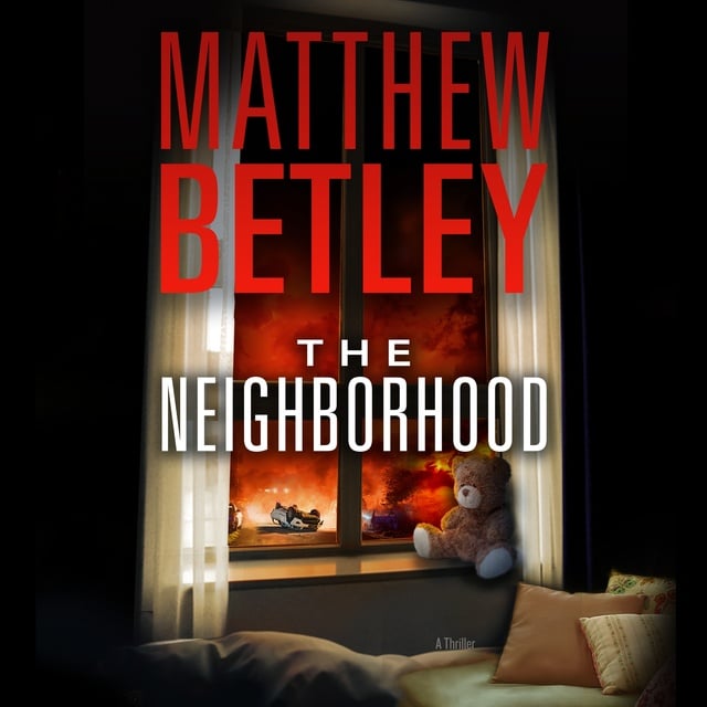 Matthew Betley - The Neighborhood