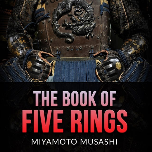 Miyamoto Musashi - The Book of Five Rings