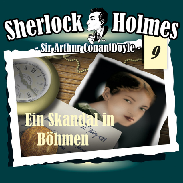 Arthur Conan Doyle - Sherlock Holmes, Die Originale, Fall 9: Ein Skandal in Böhmen