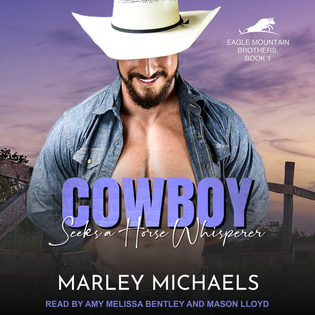 Marley Michaels - Cowboy Seeks a Horse Whisperer