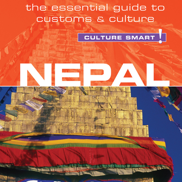 Tessa Feller - Nepal - Culture Smart!: The Essential Guide to Customs & Culture