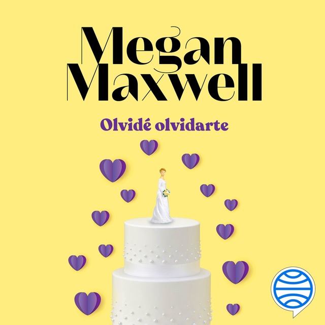 Megan Maxwell - Olvidé olvidarte