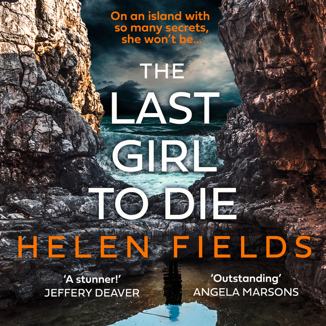 Helen Fields - The Last Girl to Die