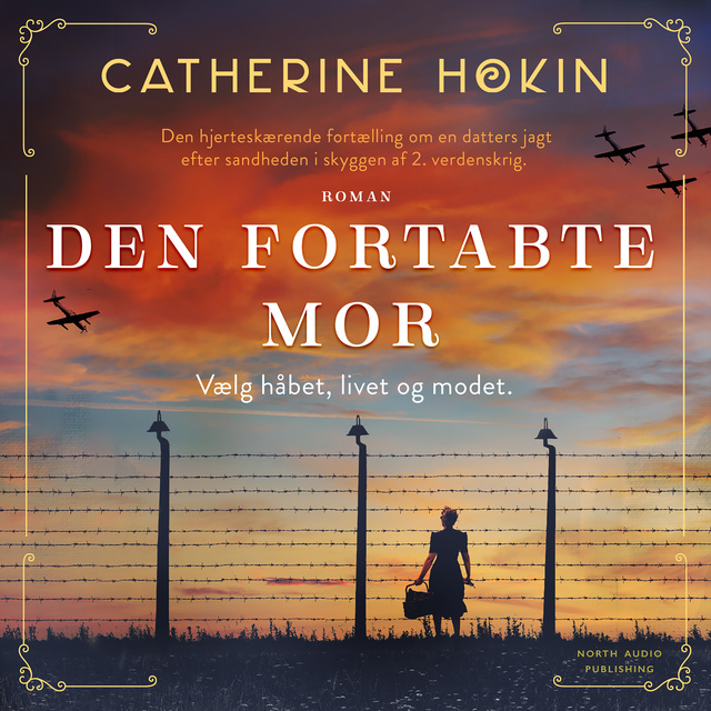 Catherine Hokin - Den fortabte mor