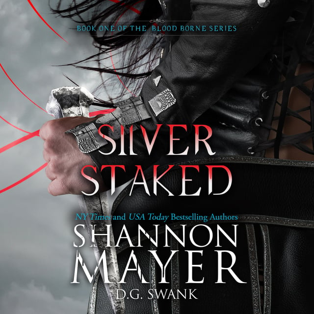 D.G. Swank, Shannon Mayer - Silver Staked